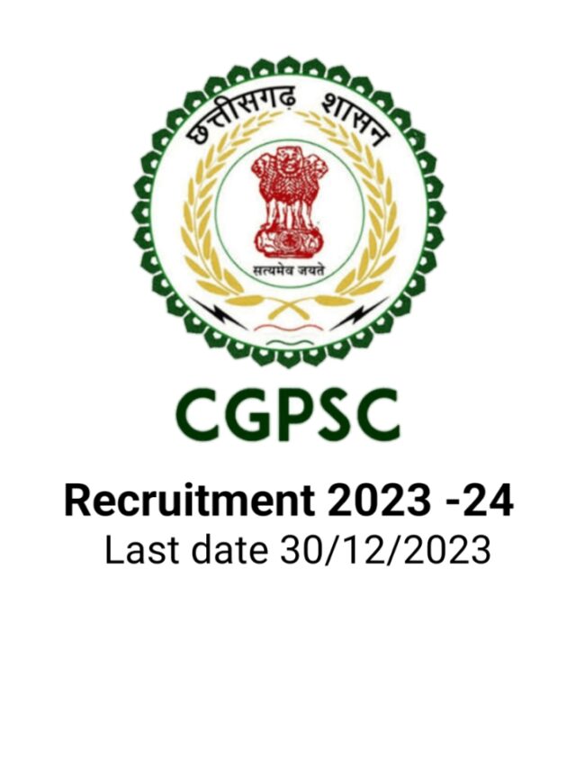 CGPSC Recruitment 2023-24